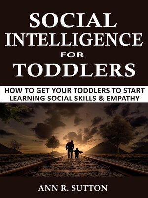 cover image of Social Intelligence for Toddlers